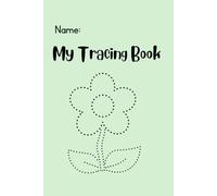 My First Tracing Book: Letters, Numbers & Shapes: A Fun Handwriting Practice Workbook for Toddlers and Preschoolers | Early Learning, Fine Motor Skills, and Beginner Writing