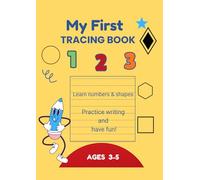 My First Tracing Book - Numbers & Shapes