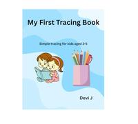My First Tracing Book: Simple tracing for kids aged 3-5