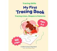 My first tracing book: Tracing, lines, shapes and patterns (Tracing Skills)