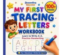 My First Tracing Letters Workbook: Learn to Write A-Z, Practice Handwriting, Big Letters & Easy Words for Preschoolers Ages 3-5 (Skills with Dreamline)