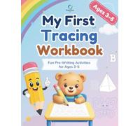My First Tracing Workbook: Fun Pre-Writing Activities for Ages 3-5 (BrightMind Kids™ Early Learning Series)