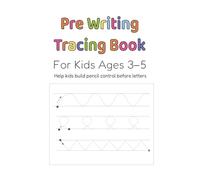 My First Tracing Workbook: Fun Tracing, Shapes, Mazes & Coloring for Kids Ages 3-5