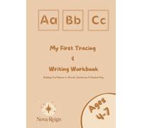 My First Tracing & Writing Workbook: Building Confidence in Words, Sentences & Handwriting
