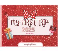 My First Trip Autograph Book for Girls: A Keepsake Autograph and Photo Book for Girls , Capture Theme Park Memories, Character Signatures, Superheroes, and Family Fun