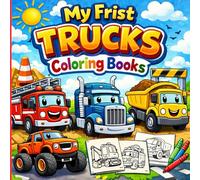 My First Trucks Coloring Book