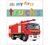 My First Trucks (My First Board Books)