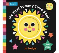 My First Tummy Time Book: Best from birth (Baby Plays)