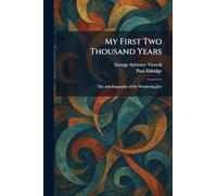 My First Two Thousand Years: The Autobiography of the Wandering Jew