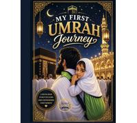 My First Umrah Journey: Eliana Noor Series