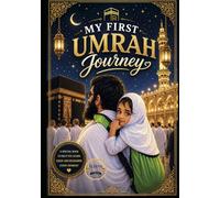 My First Umrah Journey: Eliana Noor Series