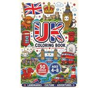 My First United Kingdom Coloring Book: 50 Fun and Simple British-Themed Coloring Pages for Kids Ages 4-8 Featuring Landmarks, Animals, Food, Sports and More (My First Country Coloring Books)
