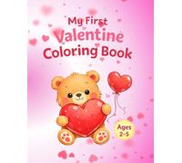 My First Valentine Coloring Book