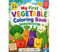 My First Vegetable Coloring Book: Easy Coloring Activities to Learn Vegetables While Having Fun