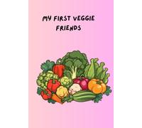 My First Veggie Friends