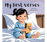 My first verses: Little souls, big faith - volume 1