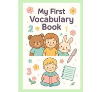 My first vocabulary book: English Vocabulary