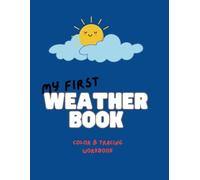 My First Weather Book Color & Tracing Workbook