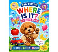My First Where Is It? Activity Book for Toddlers Ages 1-3: Look, Point, and Learn with Weppes | Fun First Words, Picture Matching, and Early Learning ... for Boys and Girls (My First Learn & Trace)