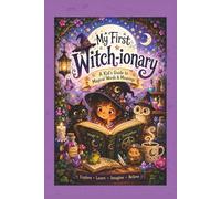 My First Witch-ionary (My First Books)