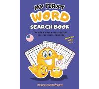 My First Word Search Book: 99 Themed Puzzles for Early Learners - Fun and Educational Activity Book for Kids Ages 5-7 (My First Puzzle Books)