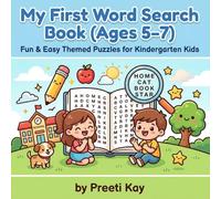 My First Word Search Book (Ages 5-7): Fun & Easy Themed Puzzles for Kindergarten Kids (My First Activity Books)