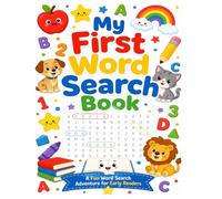 My First Word Search Book for Kids: Fun Sight Words, Colors, Numbers, Animals, Food, and Everyday Vocabulary for Ages 4-8