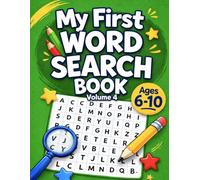 My First Word Search Book Volume 4: Easy Educational Puzzles For Vocabulary, Reading Skills, Focus, and Independent Learning, Fun for Kids Ages 6-10 (My First Word Search Book Series)
