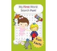 My First Word Surch Fun: Word Search Adventure for Kids Ages 4-8 | 6x9 110pages | Over 50 Themed puzzles | Solutions Included