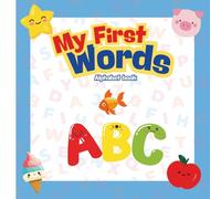 My First Words: 30-page colorful baby & toddler book