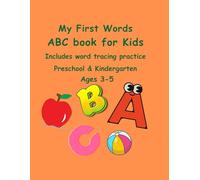 My First Words ABC Book for Kids: A to Z Alphabet Learning for Preschool & Kindergarten