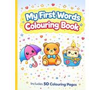 My first words colouring book: A Fun Way to Learn and Colour , Simple Words for Little Learners