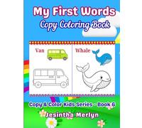 My First Words Copy Coloring Book for Kids Ages 3-7: Learn to Copy and Color 72 Early Vocabulary Words | Fun Educational Activity Book for Preschool & ... Kids Series (Smart Starts for Small Hands))