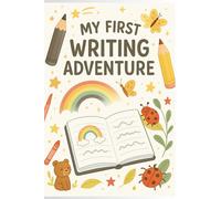 My First Writing Adventure: A beginner handwriting notebook with dashed lines for ages 3-6