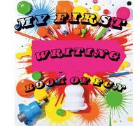my first writing book of fun: 104 amazing activities