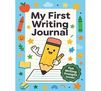 My First Writing Journal: Handwriting Practice with Dashed Lines for Kindergarten and 1st Grade Kids: Fun Lined Paper for Daily Writing, Drawing, and Learning | 8.5 x 11” Paperback | 100 Pages