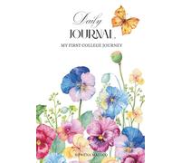 My First Year College Journey: Daily Journal