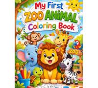 My First Zoo Animal ABC Coloring Book: Fun and Easy Alphabet Animal Coloring Pages for Toddlers and Preschool Kids Ages 3-6 | Big Simple Illustrations for Early Learning and Creativity