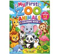 My First Zoo Animals Coloring Book: Cute and Easy Zoo Animals for Toddlers Ages 1-3: 35 Simple Zoo Animal Coloring Pages with Bold Lines for Little Hands to Color and Enjoy