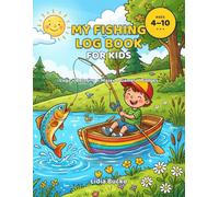 My Fishing Log Book for Kids: A Fun Fishing Journal & Activity Book for Children - Record Your Catch, Draw, Track Trips, Word Searches & Badges | Gift for Young Anglers, Boys & Girls