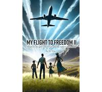 My flight to freedom II: Shadows and Light: Survival and the American Dream