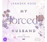 My Forced Husband (audiolibro)