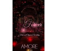 My Forever Valentine: Duke and Cheyanne's Wedding