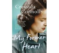 MY FORMER HEART: An Outstanding Historical Fiction Novel of WWII and Family Life in the 20th Century