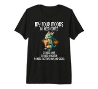 My Four Moods I Need Coffee I Need a Nap Dragon Coffee Lover Camiseta Premium