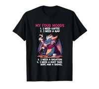 My Four Moods I Need Coffee I Need Coffee I Need Nap Coffee & Dragon Lover Camiseta