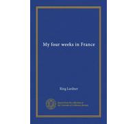 My four weeks in France