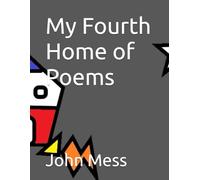 My Fourth Home of Poems