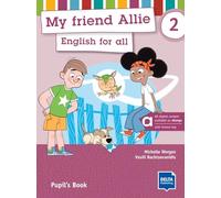 My friend Allie 2 - Hybrid Edition allango: English for all. Pupil’s Book with digital extras including allango licence key (24 months)