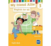 My friend Allie 3 - Hybrid Edition allango: English for all. Pupil’s Book with digital extras including allango licence key (24 months)